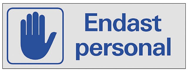 Product Image for Skylt Endast personal, 225x80 mm